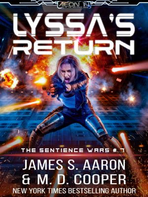 [Aeon 14 - The Sentience Wars - Book 07] - Lyssas Return